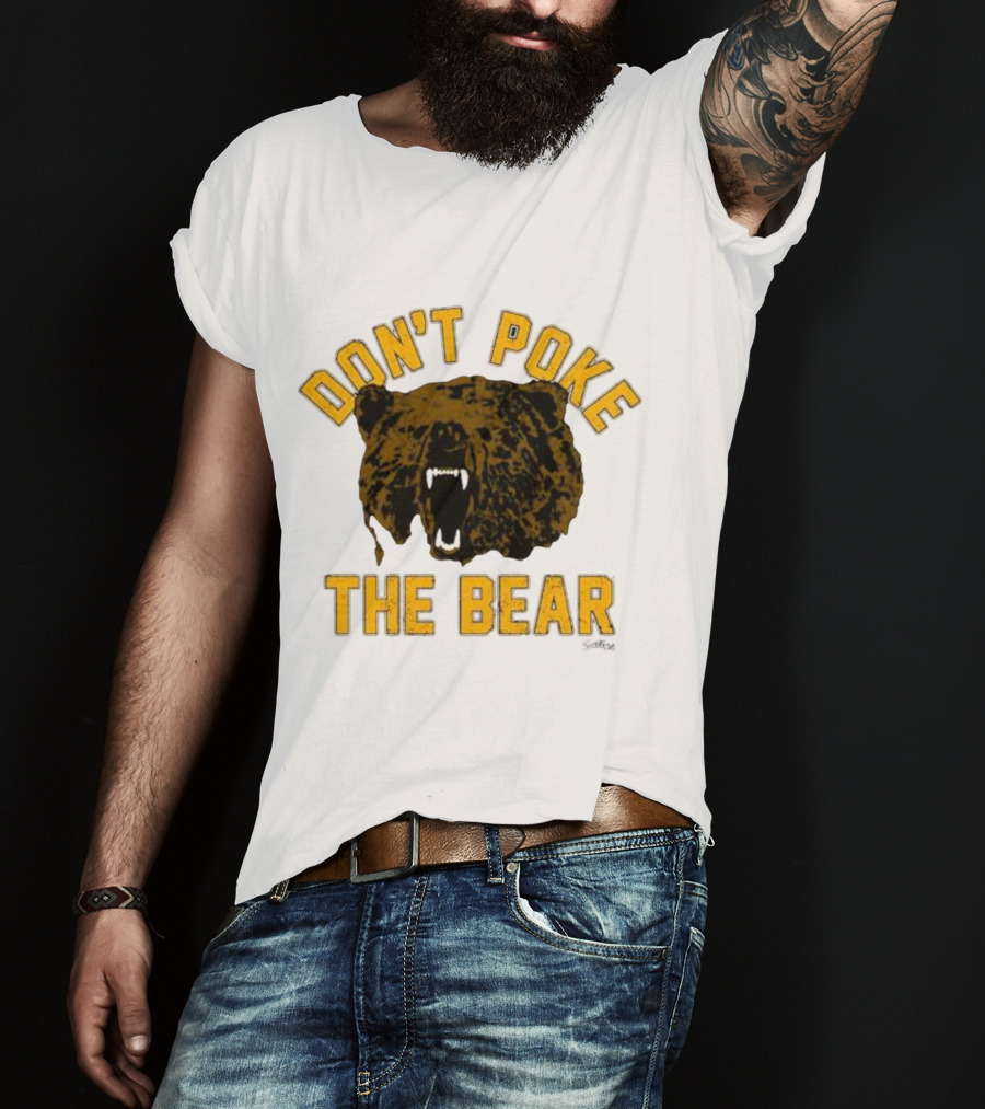 Don't Poke The Bear Bear Face Sullivan T-Shirt