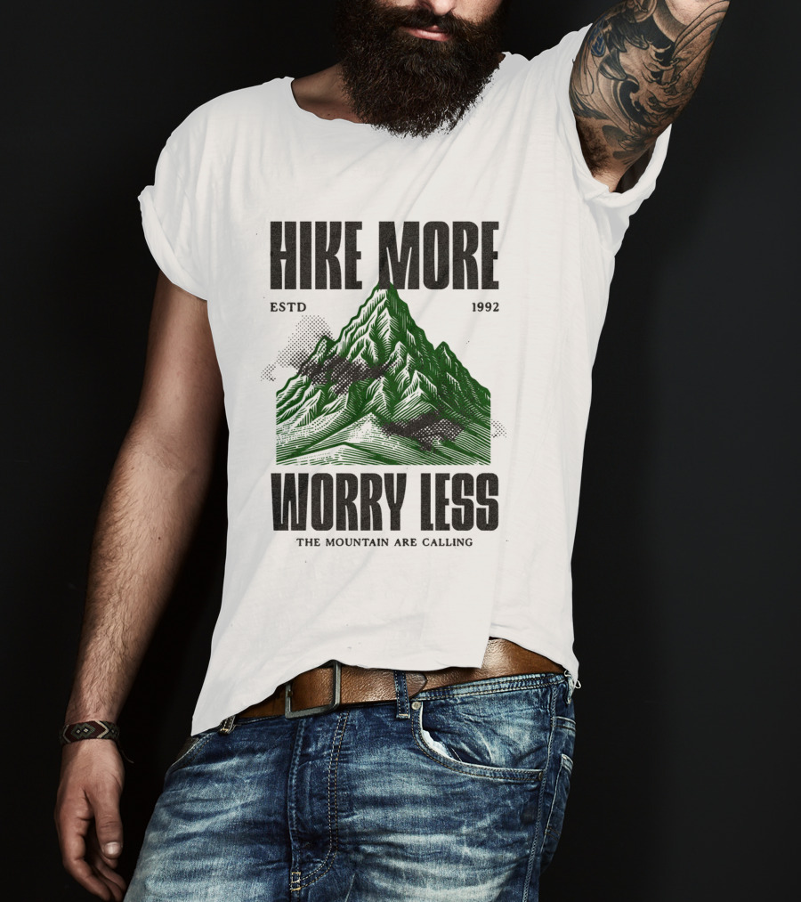 Hike More Worry Less Estd 1992 The Mountain Are Calling T-Shirt