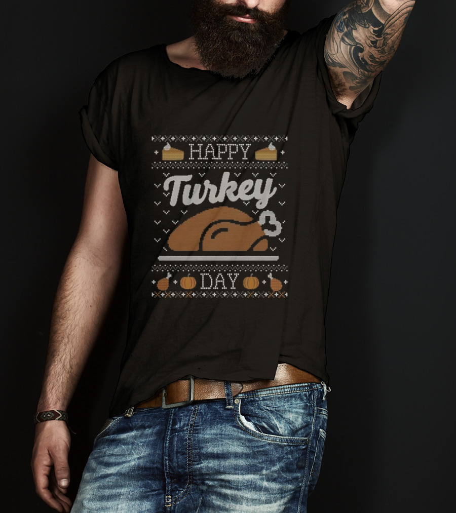 Happy Turkey Day Thanksgiving Pumpkin Pie Turkey T-Shirt