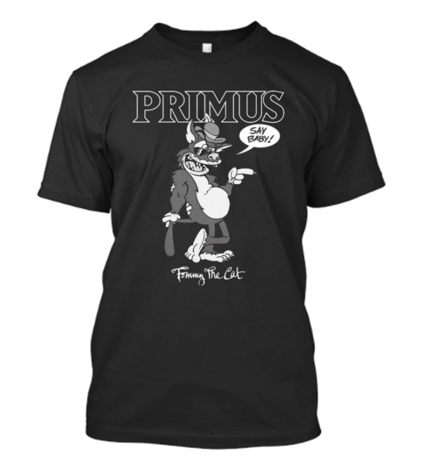 Primus Tommy The Cat Say Baby Cartoon Character T-Shirt