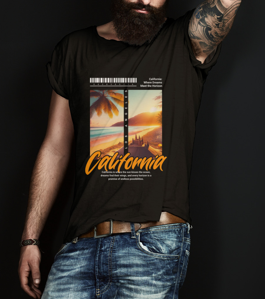Los Angeles California Where Dreams Meet The Horizon Ocean Sunset T-Shirt