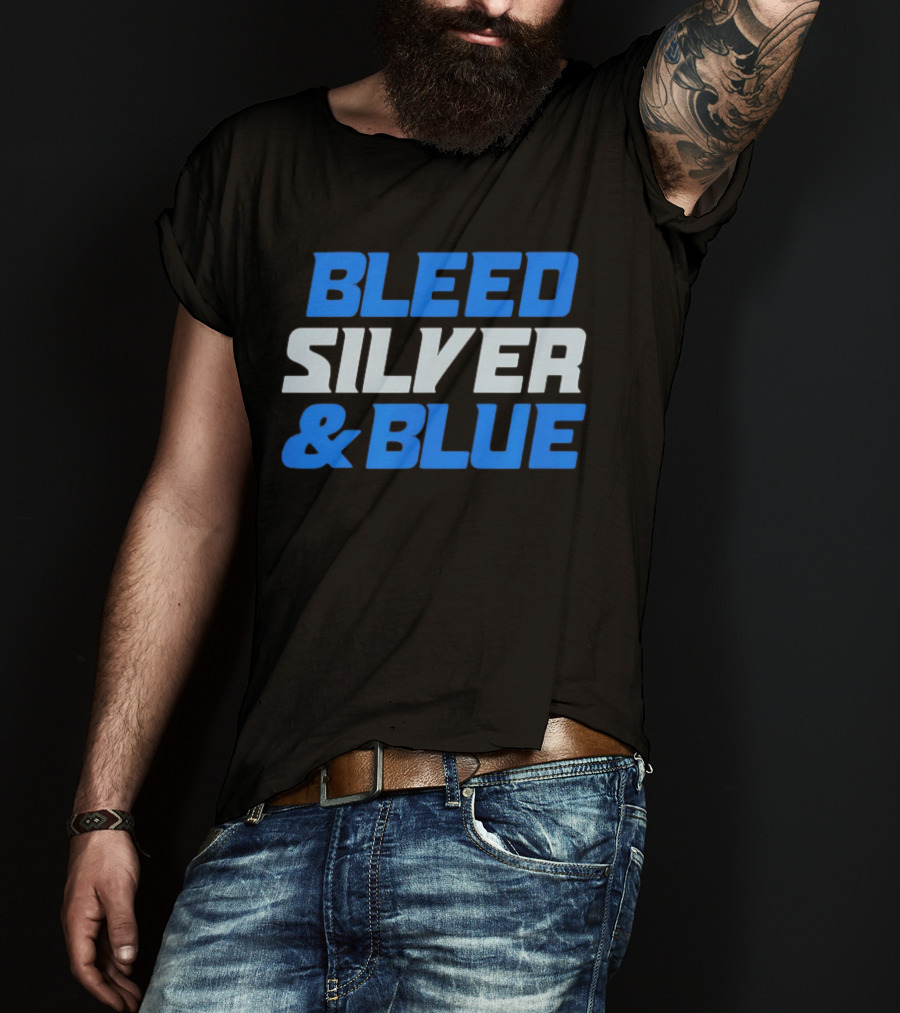 Detroit Lions Bleed Silver And Blue T-Shirt