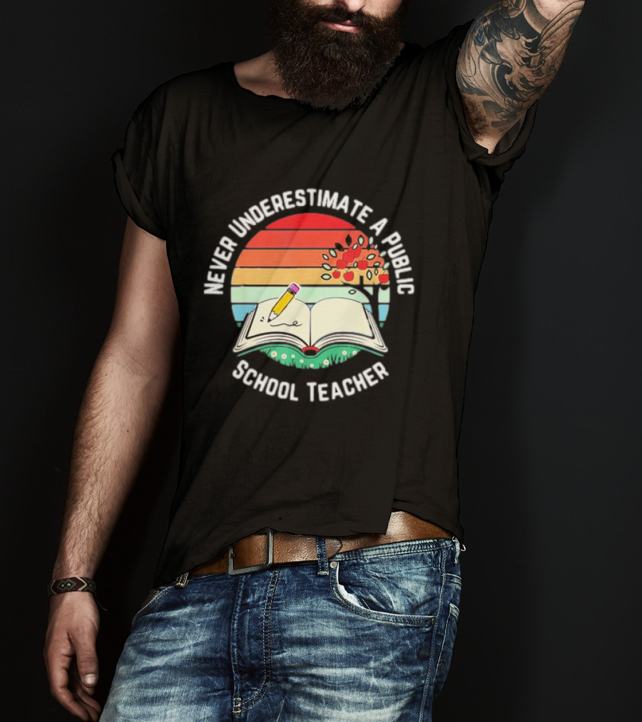 Never Underestimate A Public School Teacher Retro Vintage Open Book Pencil Sunset T-Shirt