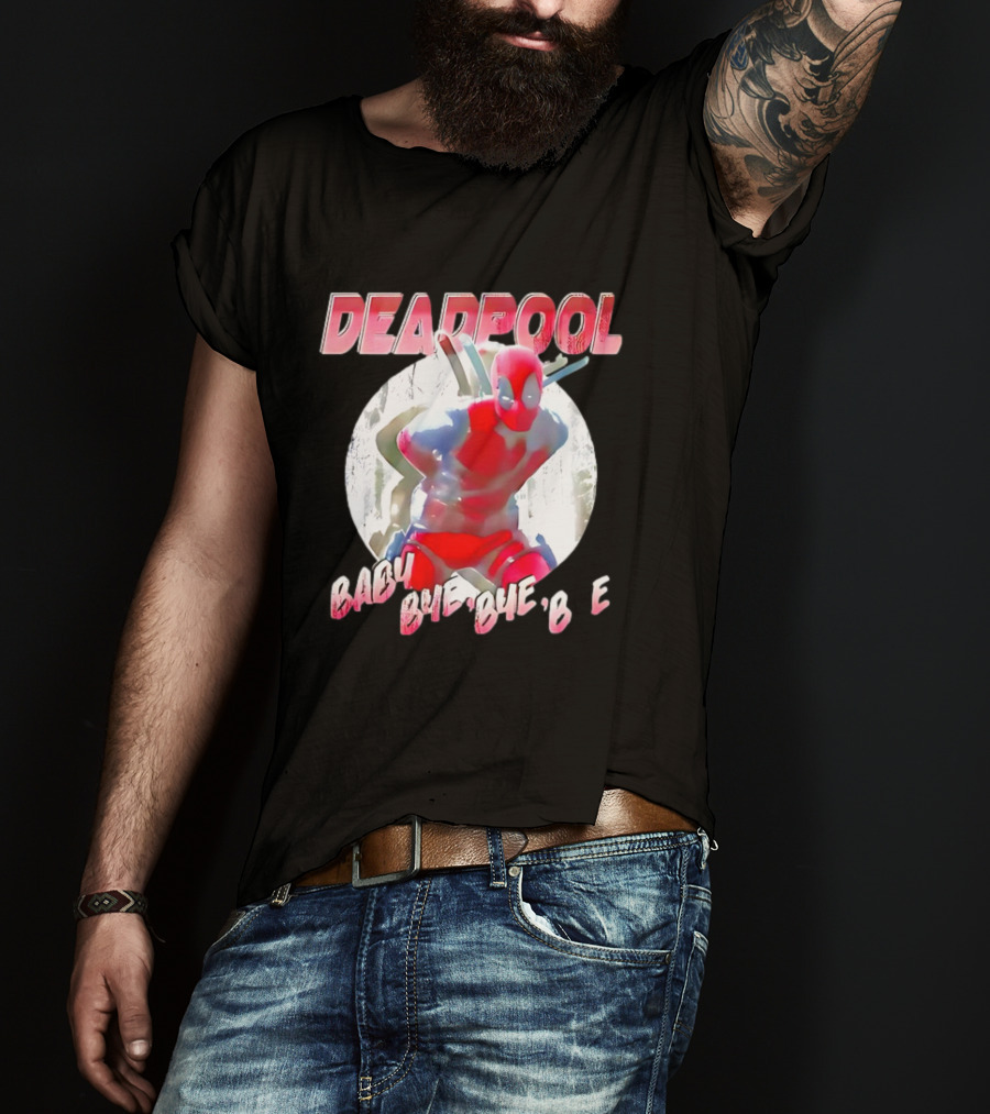 DEADPOOL Baby Bye Bye Bye T-Shirt