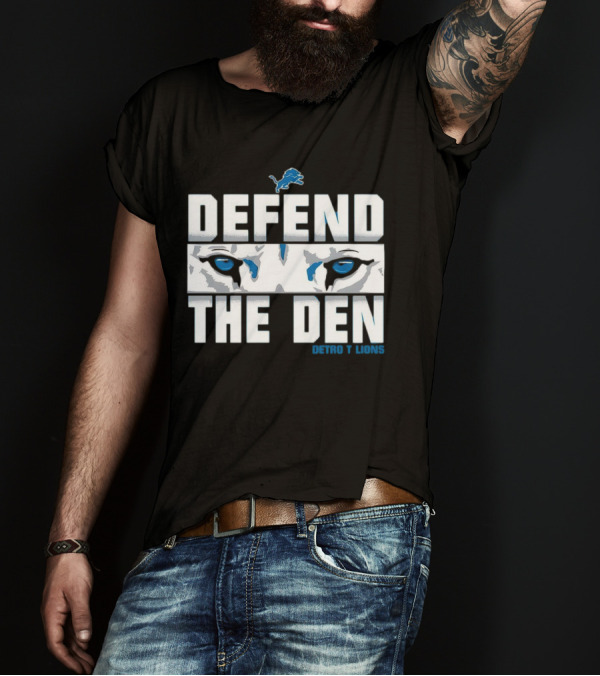 Detroit Lions Defend The Den Blue Lion Eyes Football T-Shirt