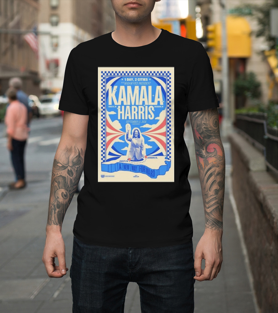 1 Day, 2 Cities with Madam Vice President Kamala Harris Charlotte NC Greensboro NC September 12, 2024 A New Way Forward T-Shirt
