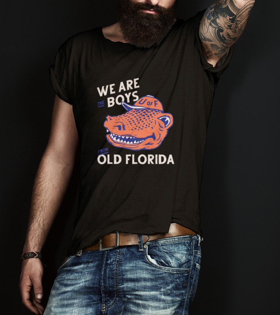Florida Gators We Are The Boys From Old Florida U Of F Vintage T-Shirt