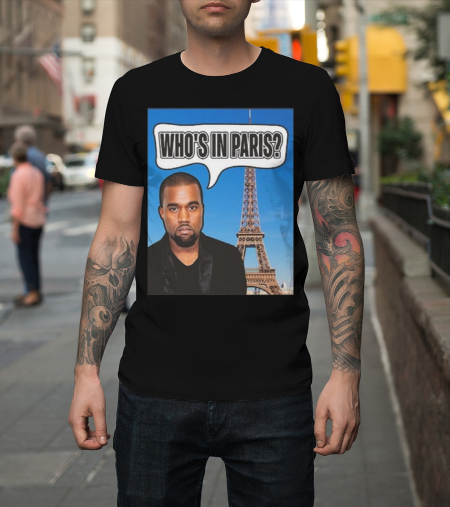 Kanel Joseph Kanye West Who's In Paris Eiffel Tower T-Shirt