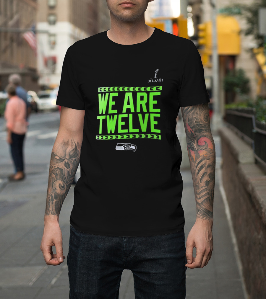 We Are Twelve Seattle Seahawks XLVIII T-Shirt