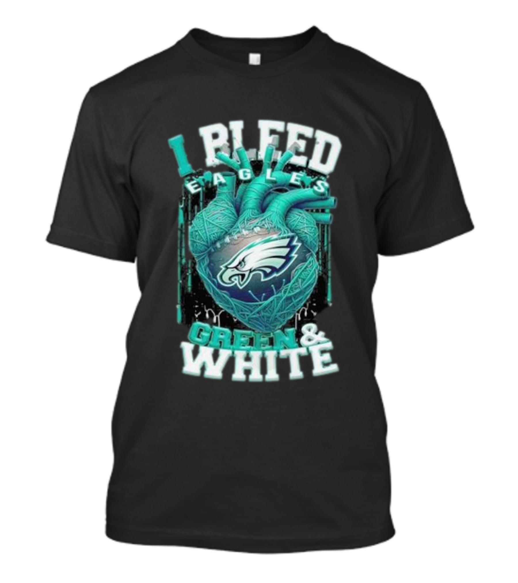 I Bleed Eagles Green And White T-Shirt