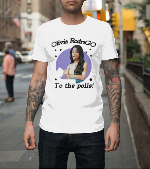 Shirt: Olivia RodriGO To The Polls T-Shirt Olivia RodriGO To The Polls T-Shirt