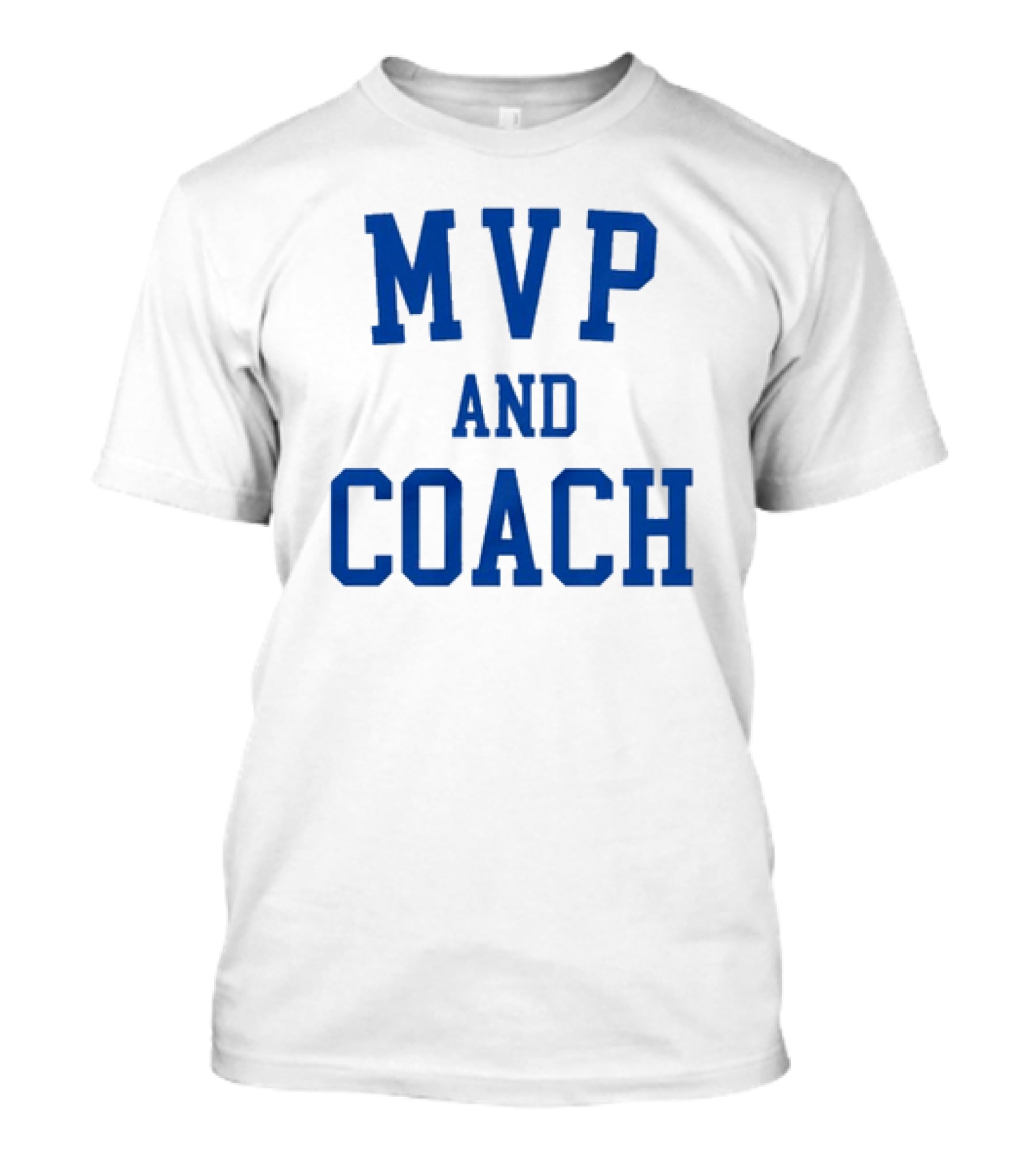 MVP And Coach T-Shirt