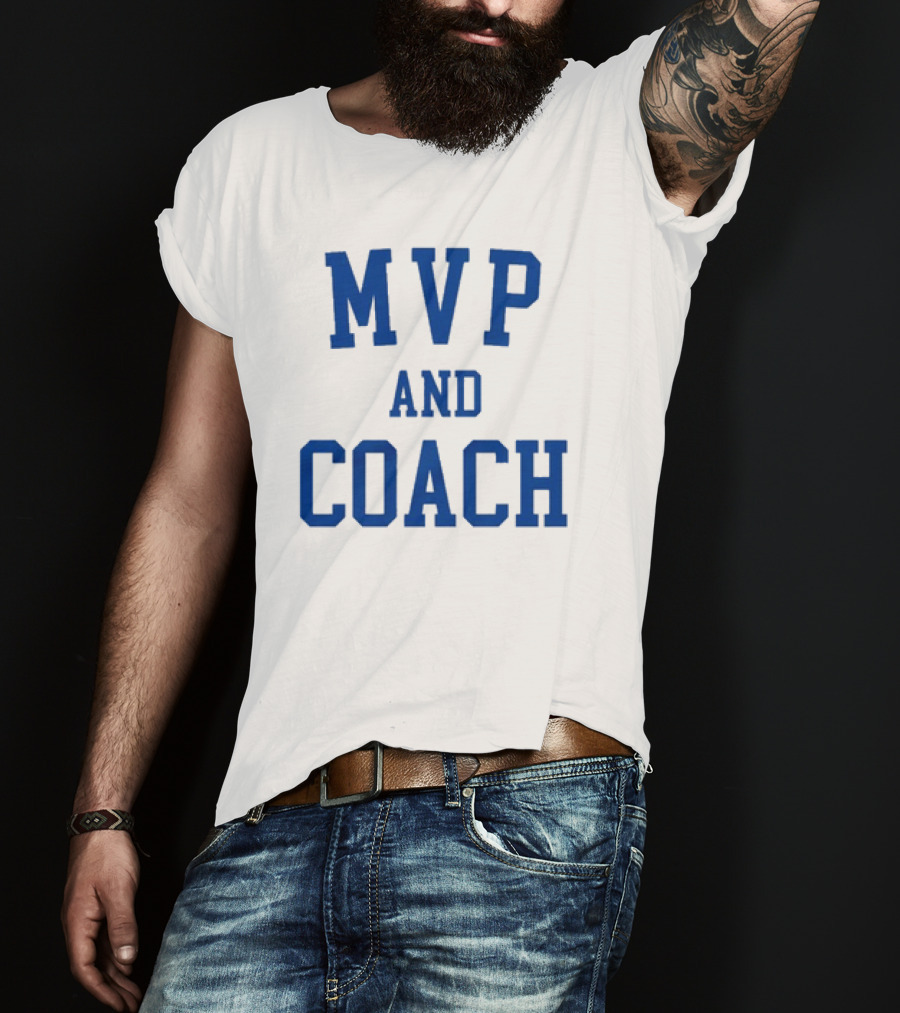 MVP And Coach T-Shirt