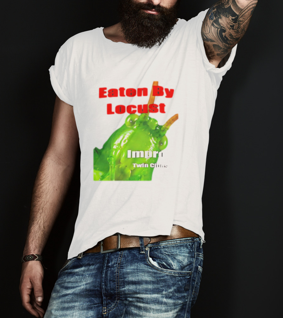 Eaten By Locust Improv Twin Cities T-Shirt