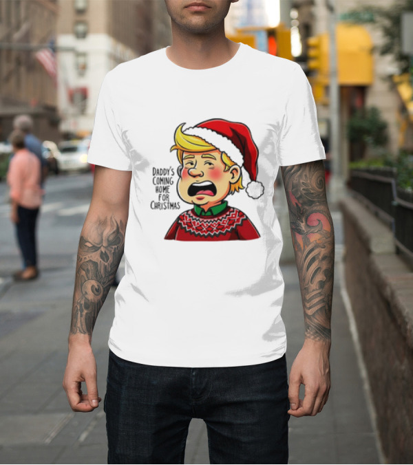 Shirt: Daddy's Coming Home for Christmas 2024 Santa Hat Sweater Cartoon T-Shirt Daddy's Coming Home for Christmas 2024 Santa Hat Sweater Cartoon T-Shirt