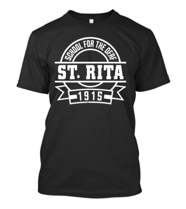School For The Deaf St. Rita 1915 Retro T-Shirt