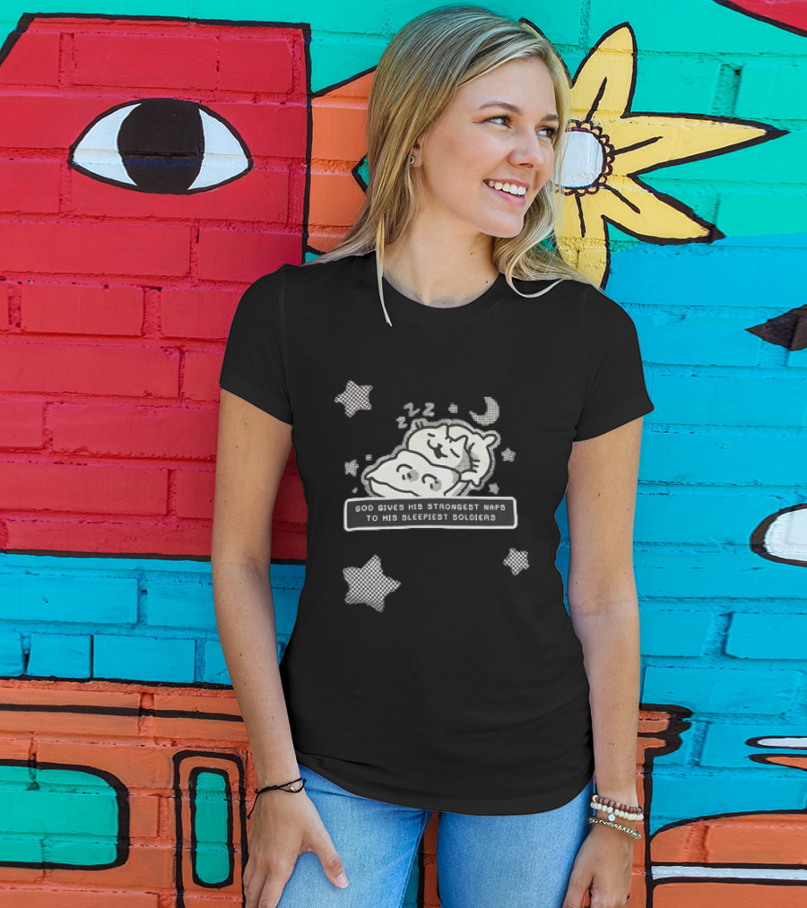 Strongest Naps Sleepiest Soldiers God Pillow Cuddles Moon Stars T-Shirt