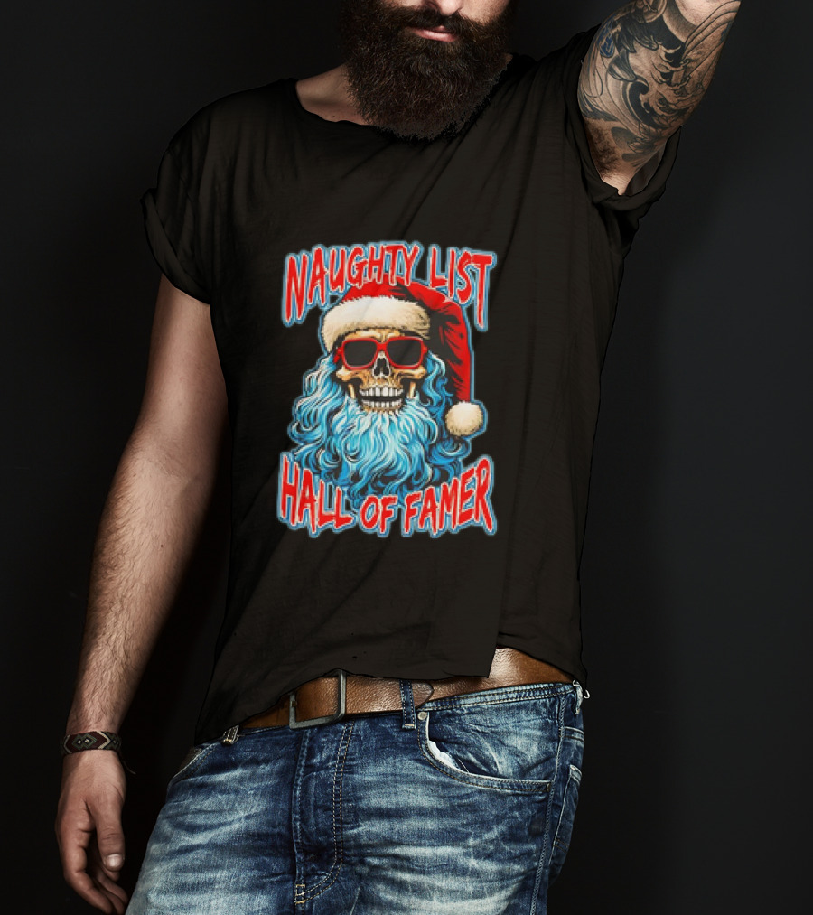 Naughty List Hall Of Famer Santa Claus Skeleton T-Shirt