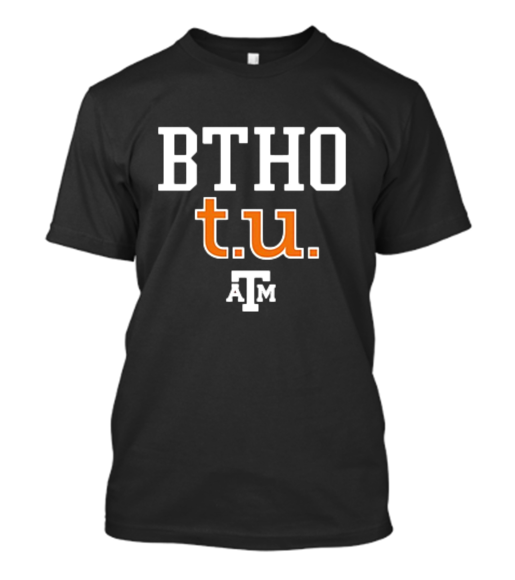 BTHO T.U. Texas A&M Aggies Rally Cry T-Shirt