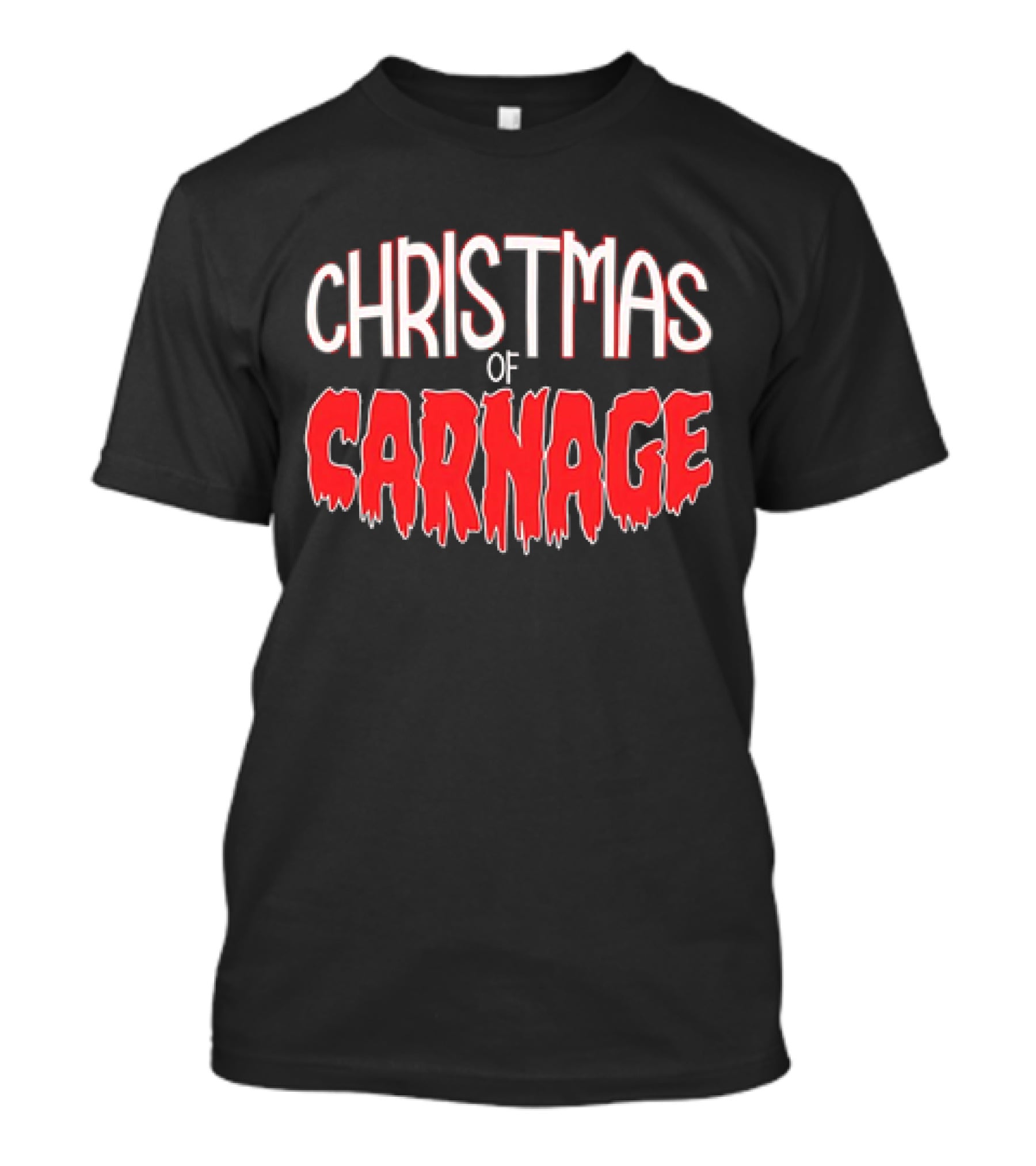 Christmas Of Carnage T-Shirt
