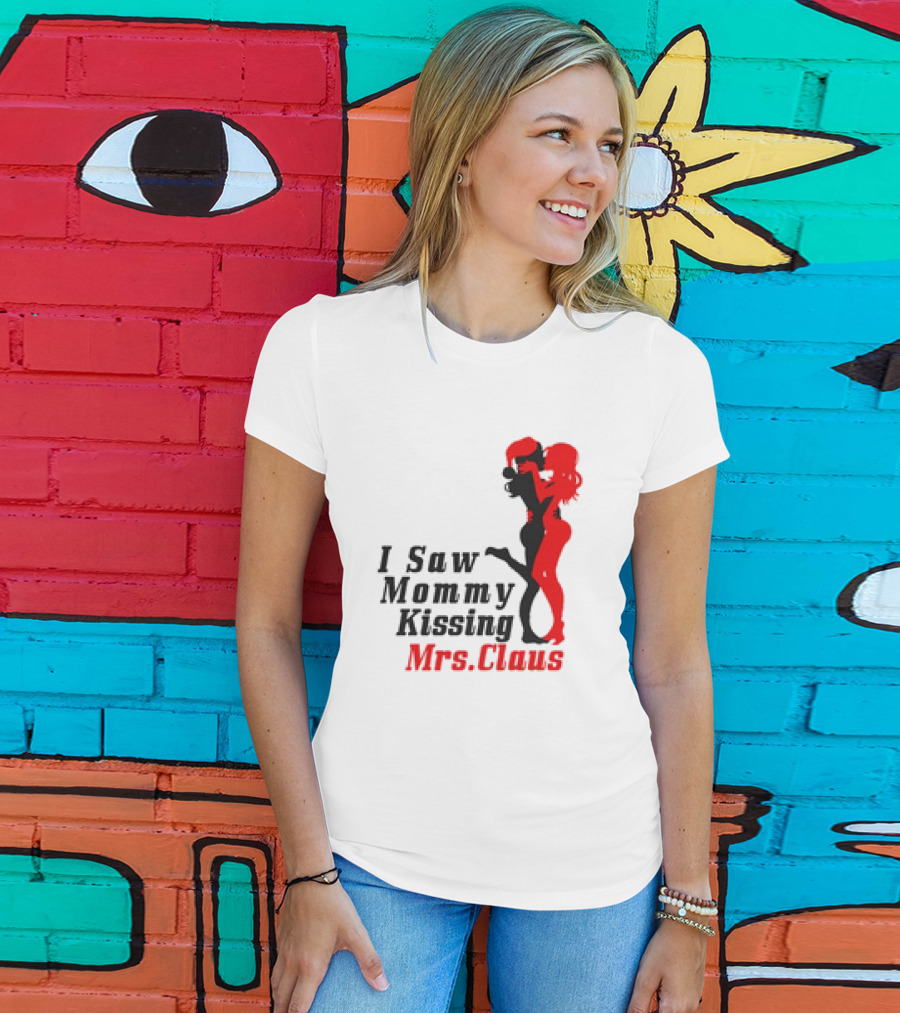 I Saw Mommy Kissing Mrs. Claus Retro Silhouette Christmas Fun T-Shirt