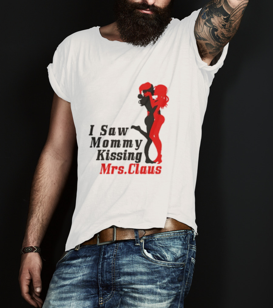 I Saw Mommy Kissing Mrs. Claus Retro Silhouette Christmas Fun T-Shirt
