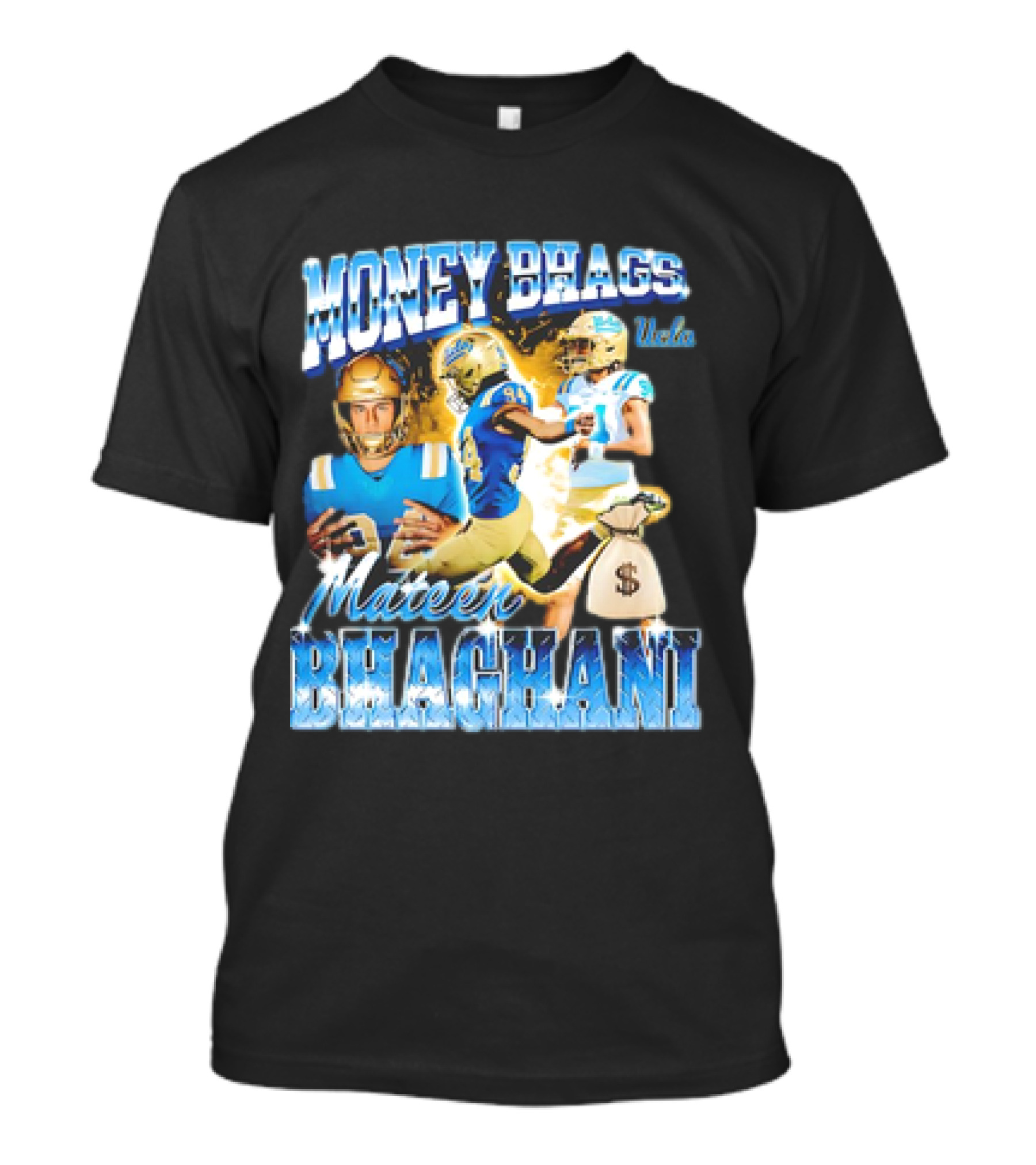 Money Bhags Mateen Bhaghani UCLA Football T-Shirt