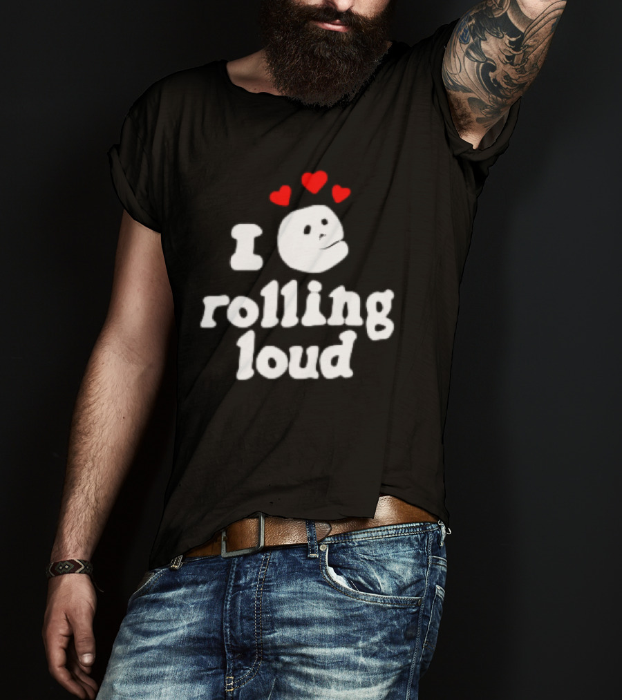 I Love Rolling Loud With Heart Emoji Face T-Shirt