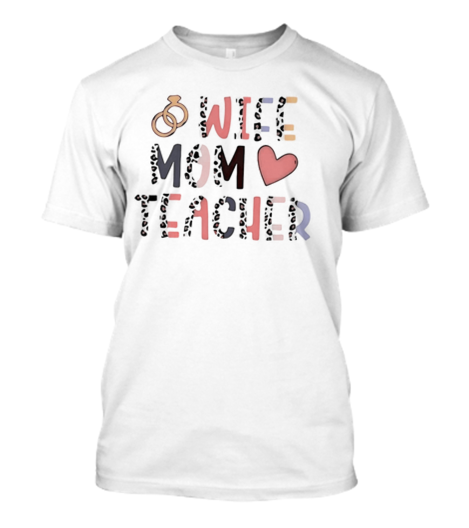 Wife Mom Teacher Rings Heart Leopard Print T-Shirt