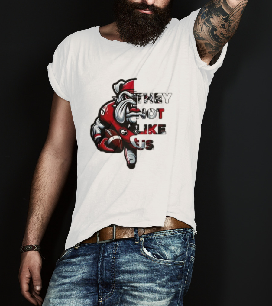 Georgia Bulldogs They Not Like Us T-Shirt