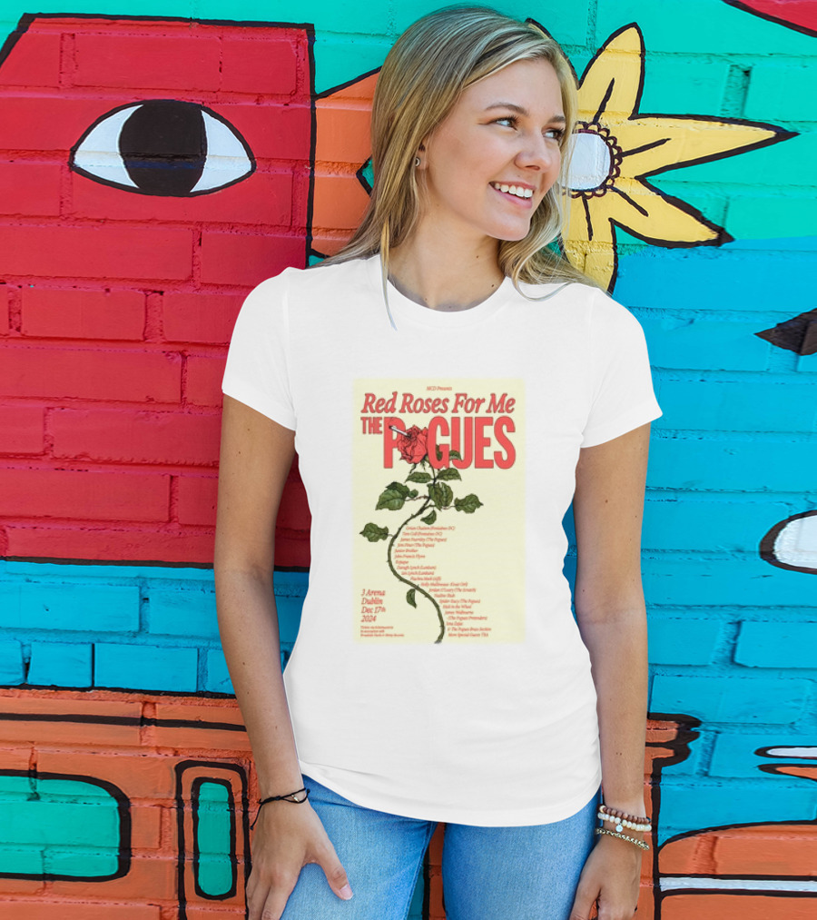 Red Roses For Me The Pogues 3Arena Dublin Dec 17 T-Shirt
