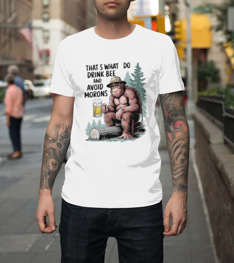 Bigfoot That’s What I Do Drink Beer and Avoid Morons in Forest with Mug T-Shirt