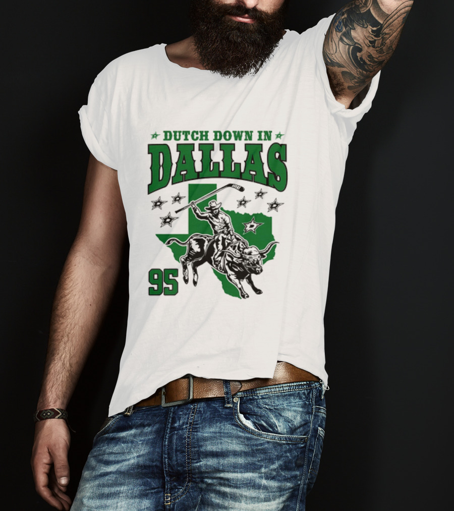 Dutch Down In Dallas Stars 95 Hockey Cowboy Bull Riding Texas T-Shirt