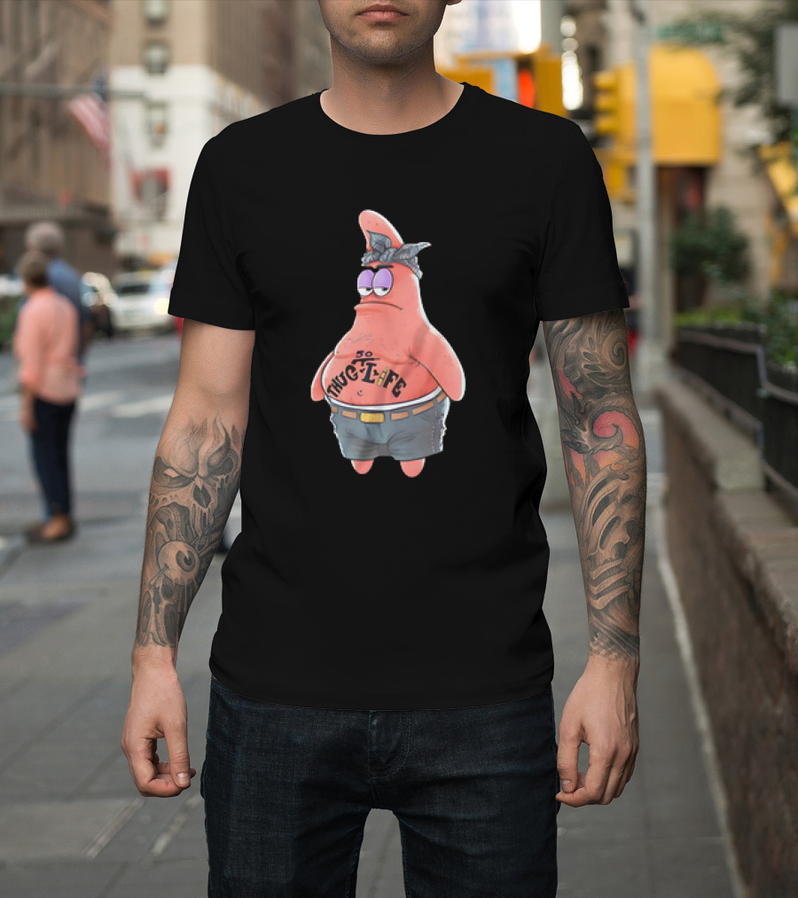 Patrick Star Thug Life So Gangster T-Shirt