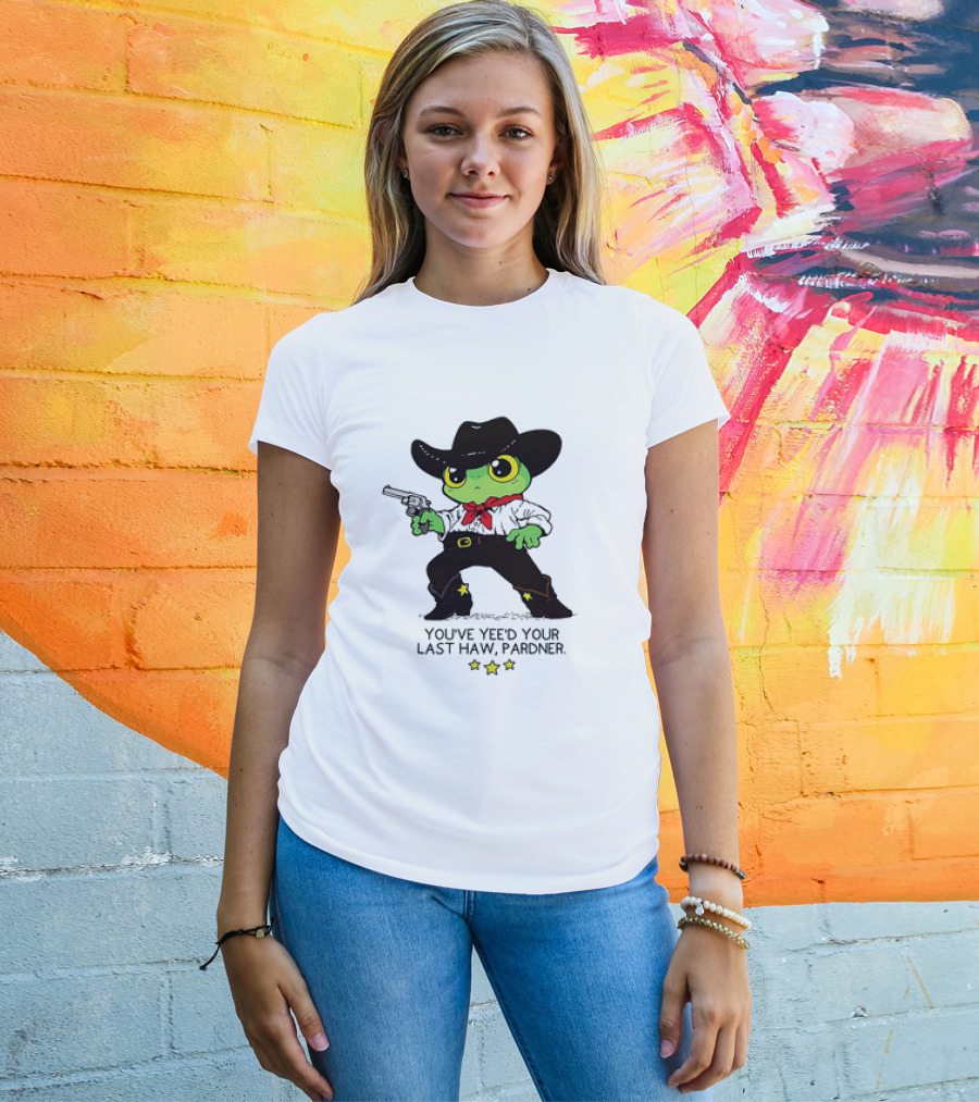 Frog Cowboy You’ve Yee’d Your Last Haw Pardner Western Cartoon T-Shirt