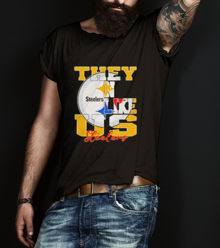 Pittsburgh Steelers NFL Football They Not Like Us T-Shirt