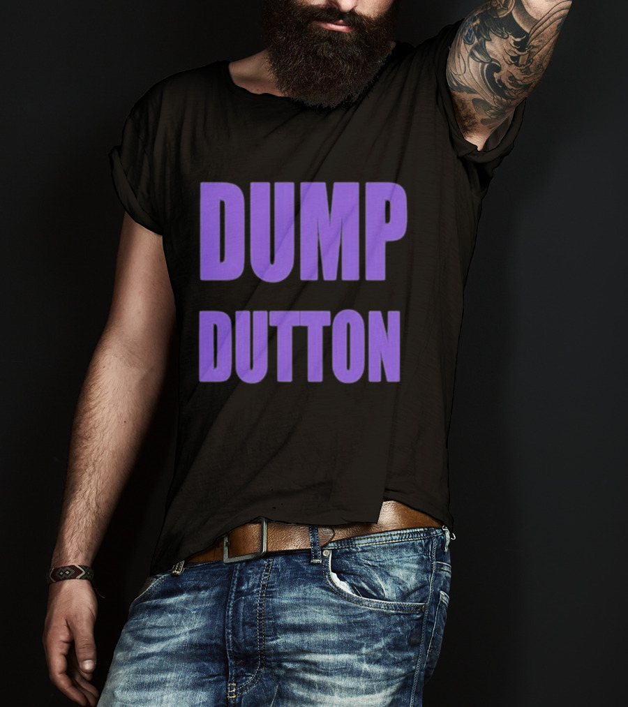 Ali France Dump Dutton T-Shirt