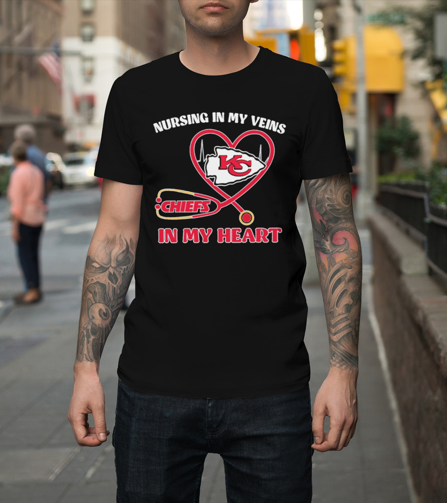 Nursing In My Veins Chiefs In My Heart KC Logo Heartbeat Stethoscope T-Shirt