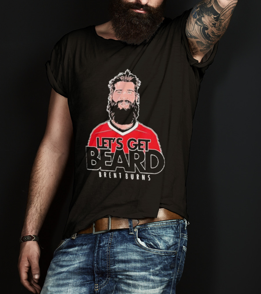 Brent Burns Carolina Hurricanes Let’s Get Beard T-Shirt