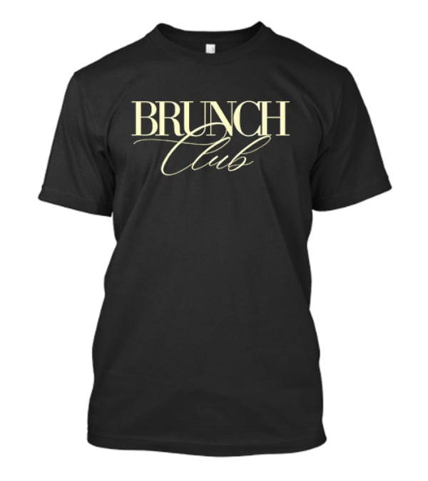 Brunch Club T-Shirt