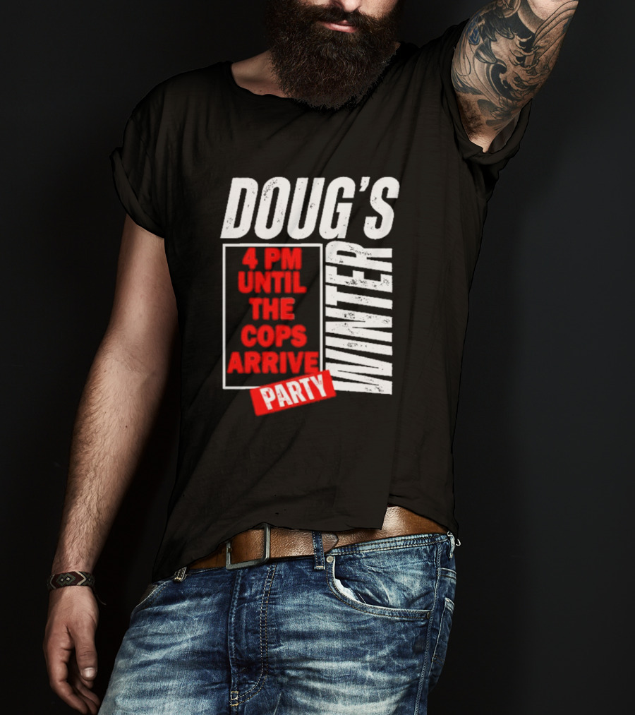 Dougs Winter Party February T-Shirt