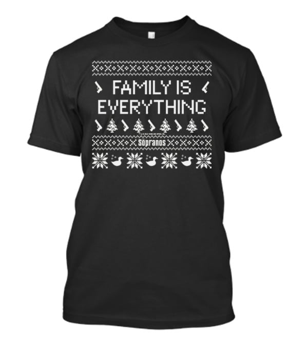 Family Is Everything Ugly Christmas T-Shirt