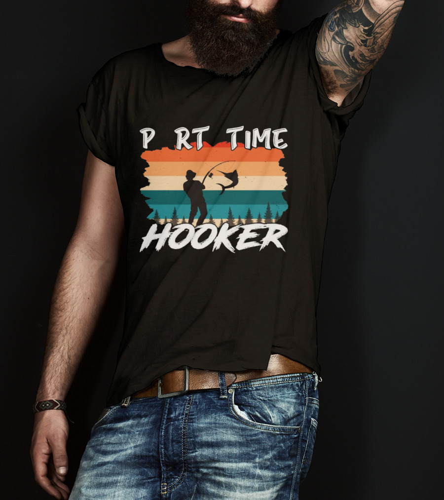 Part Time Hooker Fishing Vintage Sunset T-Shirt