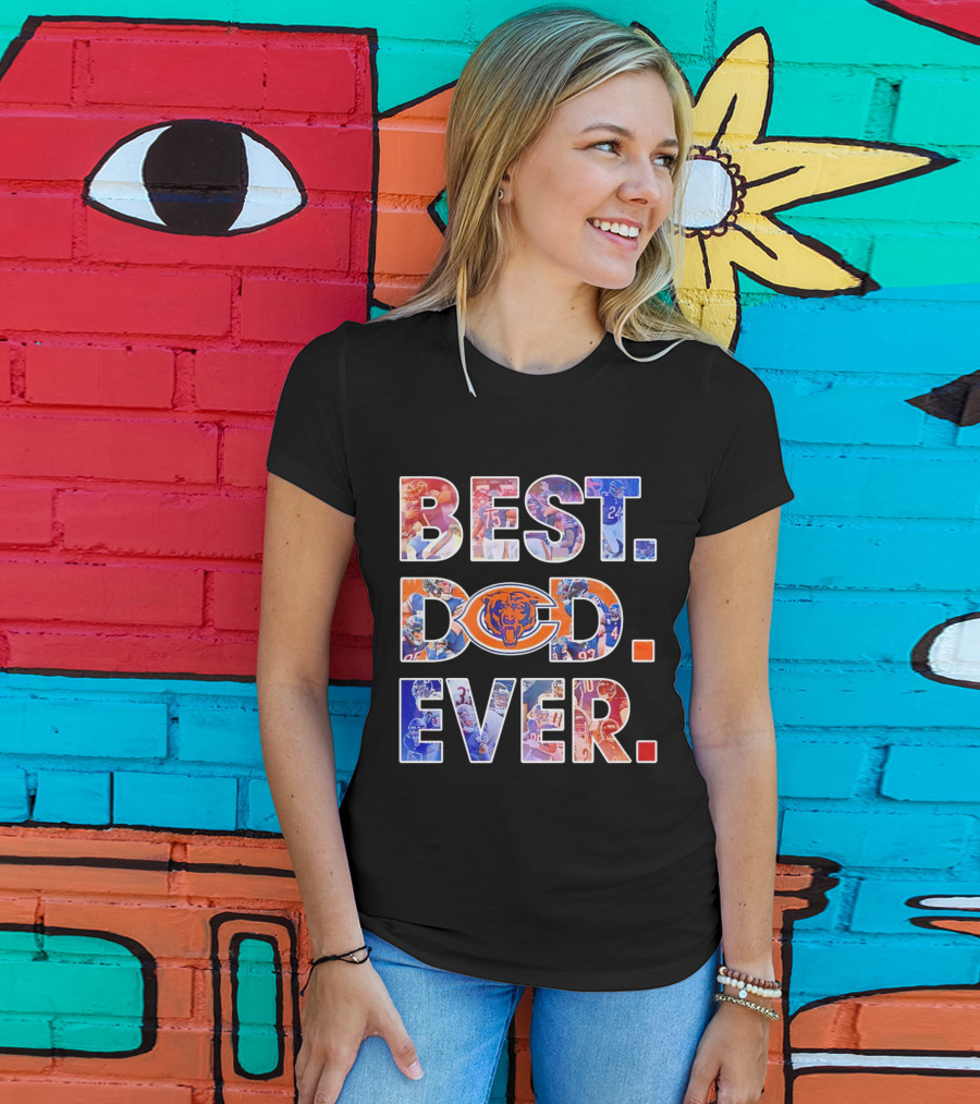 BEST DAD EVER NFL Chicago Bears T-Shirt