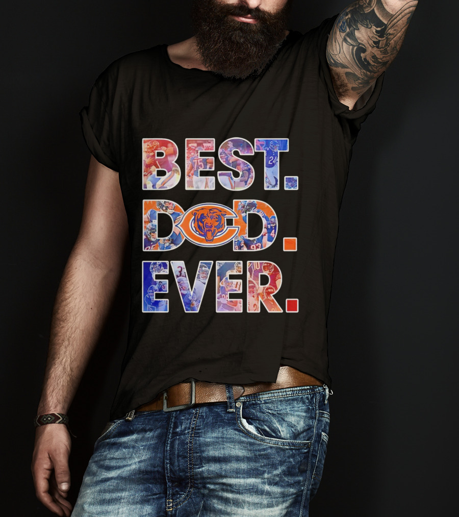 BEST DAD EVER NFL Chicago Bears T-Shirt