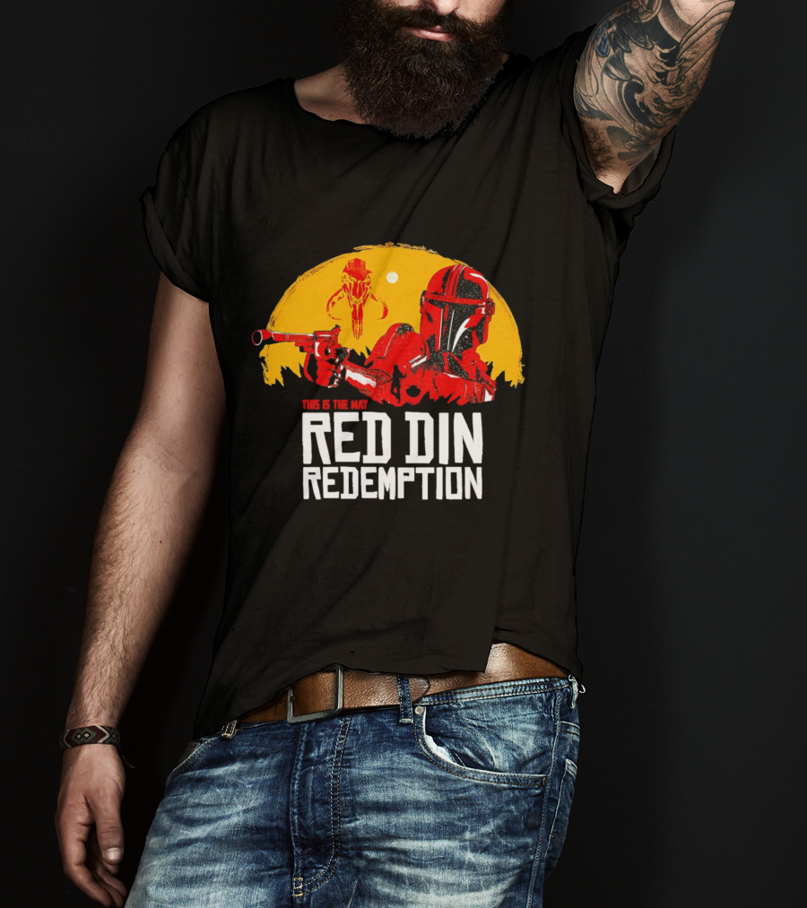 This Is The Way Red Din Redemption Mandalorian Bounty Hunter Star Wars T-Shirt