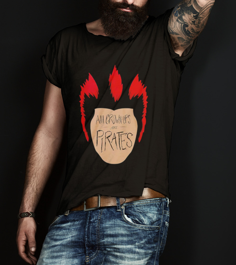 All Grown Ups Are Pirates Red Hair Patch T-Shirt