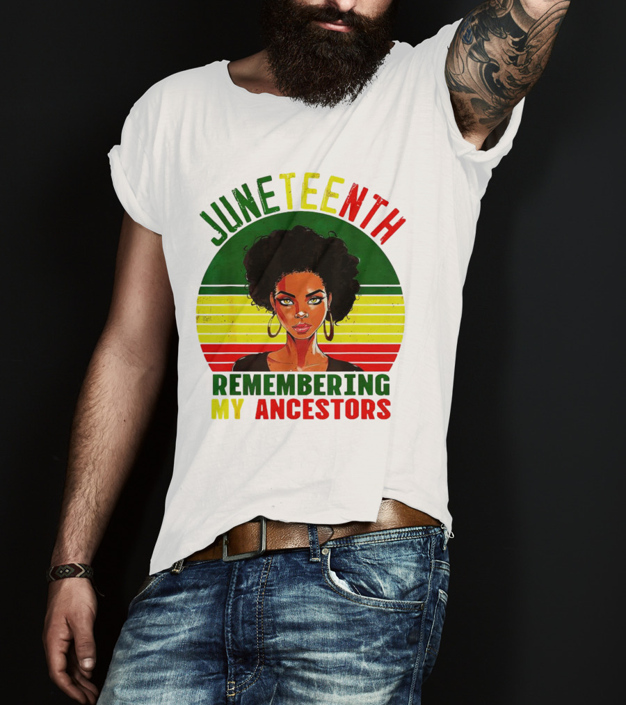 Juneteenth Remembering My Ancestors Black Women Loc'd Hair T-Shirt