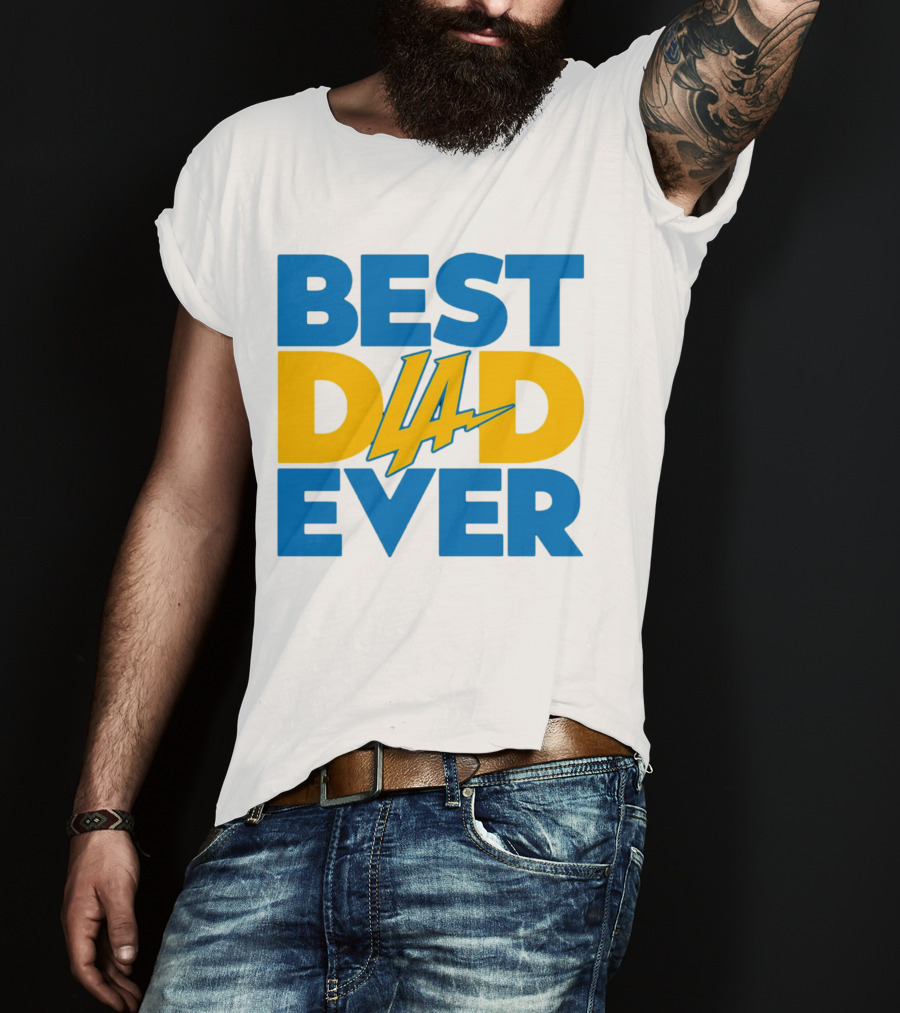 Best Dad Ever LA Chargers NFL T-Shirt