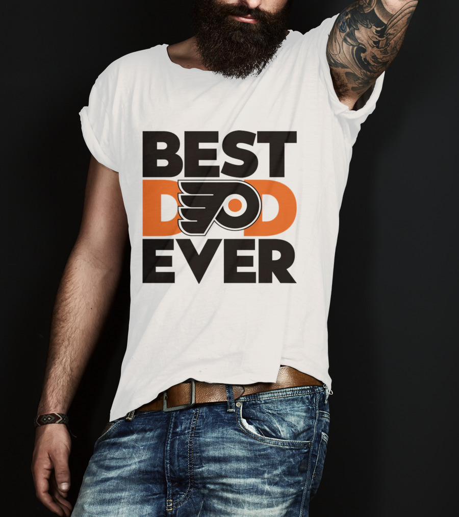 Best Dad Ever Philadelphia Flyers NHL T-Shirt